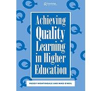 Achieving Quality Learning In Higher Education