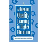 Achieving Quality Learning In Higher Education