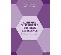 Achieving Sustainable Business Excellence