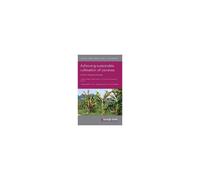Achieving Sustainable Cultivation Of Bananas Volume 3