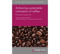 Achieving Sustainable Cultivation Of Coffee