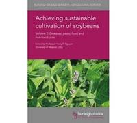 Achieving Sustainable Cultivation of Soybeans Volume 2 - [Version Originale] Henry T Nguyen, Anne Dorrance, Glen Hartman, Erin Hodgson (Auteur)
