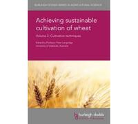 Achieving Sustainable Cultivation Of Wheat Volume 2