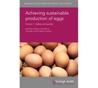 Achieving Sustainable Production of Eggs Volume 1 - [Version Originale] Juliet R Roberts, Maureen Bain, Yoshinori Mine, Kaustav Majumder (Auteur)