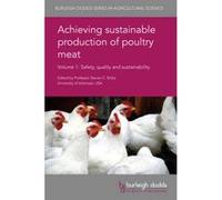 Achieving Sustainable Production of Poultry Meat Volume 1 - [Version Originale] Steven C Ricke, Tom J Humphrey, Carol Cordona, Manpreet Singh (Auteur)