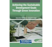Achieving the Sustainable Development Goals Through Green Innovation
