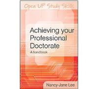 Achieving Your Professional Doctorate Nancy-jane Lee (Auteur)