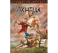 Achille 3 De fer et de chair - Cosimo Ferri - Tabou - cartonné - Bande dessinée