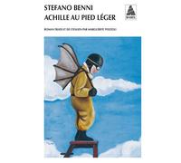 Achille au pied léger - Stefano Benni - Actes sud - Poche - Roman