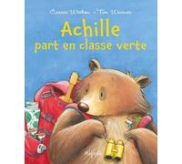 Achille Part En Classe Verte