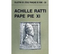 Achille Ratti, Pape Pie Xi