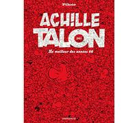 Achille Talon - Intégrales - Tome 0 - Le Meilleur des années 60