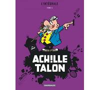 Achille Talon - Intégrales - Tome 6 - Mon Oeuvre à moi - tome 6