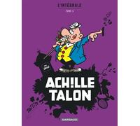 Achille Talon - Intégrales - Tome 6 - Mon Oeuvre à moi - tome 6 Intégrale Tome 6 - Greg - Dargaud - cartonné - Bande dessinée