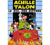 Achille Talon, tome 17 : Le roi des zôtres