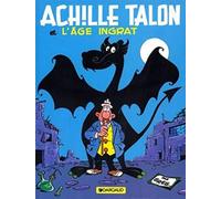 Achille Talon - Tome 24 - Achille Talon et l'âge ingrat