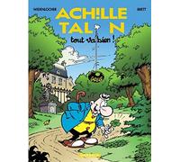 Achille Talon Tome 44 : Tout Va Bien !