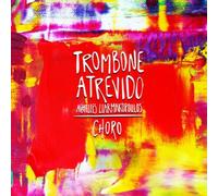 Achilles Liarmakopoulos Trombone Atrevido (CD) Album