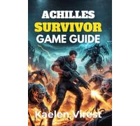 Achilles Survivor GAME GUIDE: Strategies, Boss Tips, and Secrets to Conquer Waves and Challenges