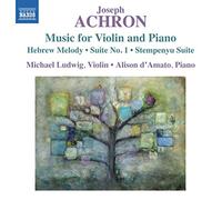 Achron: Music for Violin and Piano