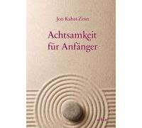 Achtsamkeit Für Anfänger