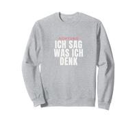 Achtung ich Sag Was ich Denk Statement Drole Allemand Sweatshirt