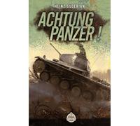 Achtung Panzer ! - Heinz Guderian - Overlord Press - broché - Monographie