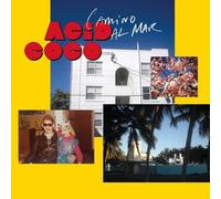 Acid Coco - Camino Al Mar [Import]