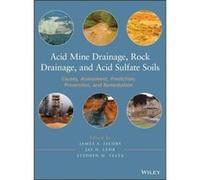 Acid Mine Drainage Rock Drainage and Acid Sulfate Soils by James A. Jacobs Hardcover Book James A. Jacobs (Auteur)