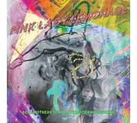 Pink Lady Lemonade/You Re from Outer Space