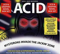 Acid : Mysterons Invade the Jackin' Zone Chicago Acid and Experimental House 1986-1993