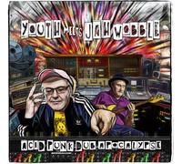 Acid Punk Dub Apocalypse by YOUTH MEETS JAH WOBBLE [Audio CD] NEUF