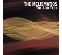 Acid Test by MELISMATICS (2008-09-30)