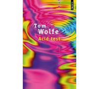 Acid test - Tom Wolfe - Points - Poche - Livre