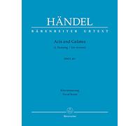 Acis and Galatea (Acis und Galatea) HWV 49a (1. Fassung). Klavierauszug vokal, Urtextausgabe. BÄRENREITER URTEXT