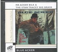 Acker Bilk & the Stan Tracey. - Blue Acker [Import]