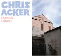 Acker, Chris - Famous Lunch