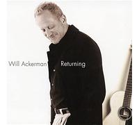 Will Ackerman – Returning: Pieces for Guitar 1970–2004 – Vinyle LP