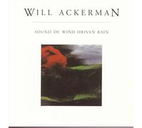 Ackerman, William - Sound of Wind Driven Rain
