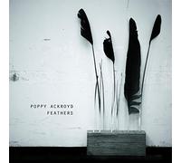 Ackroyd, Poppy - Feathers