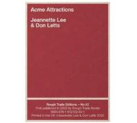 Acme Attractions - Jeannette Lee & Don Letts (Rt#42)