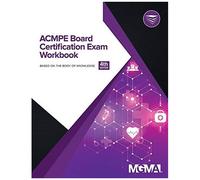 Acmpe Board Certification Exam Workbook