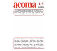 Acoma 1 - 5 Tome 05 -1 - Edouard Glissant - Presses Univeau Perpignan - broché - Revue
