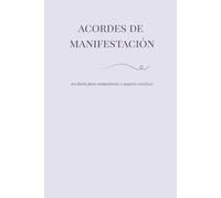 Acordes de Manifestación: un diario en blanco para compositoras y mujeres creativas