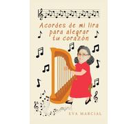 Acordes De Mi Lira Para Alegrar Tu Corazón