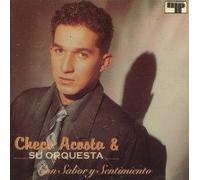 Acosta, Checo - Con Sabor Y Sentimiento