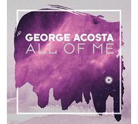 ACOSTA,GEORGE - All Of Me