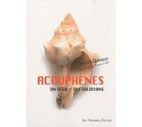 Acouphènes Un vécu, des solutions Gilles Donguy (Auteur)