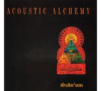 Acoustic Alchemy - Arcanum [Import]
