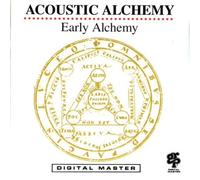 Acoustic Alchemy - Early Alchemy by Acoustic Alchemy (1992) Audio CD